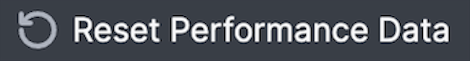 Performance Tab Reset Button.